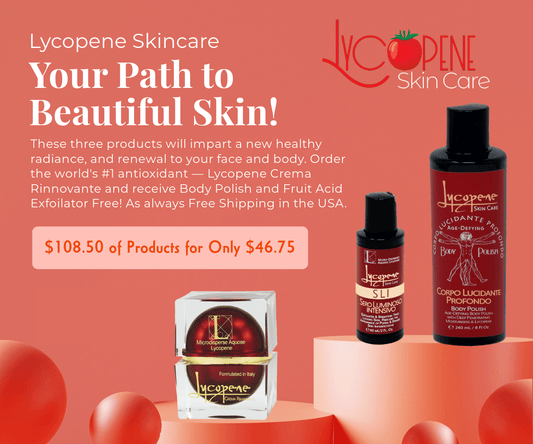 *Lycopene Cream/Body Polish/Fruit Acid Exfoilant - 3 Products at one low price - Limited Time Offer